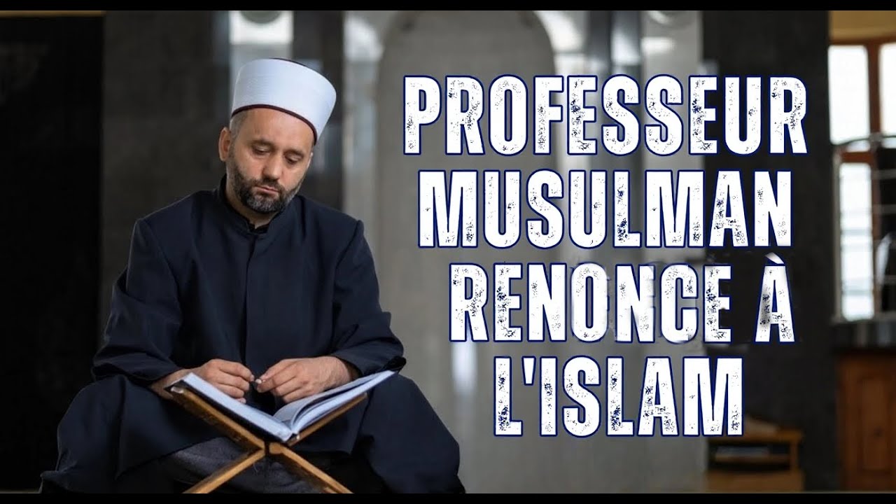 Le parcours d'un professeur d'islam - de l'islam au Christ