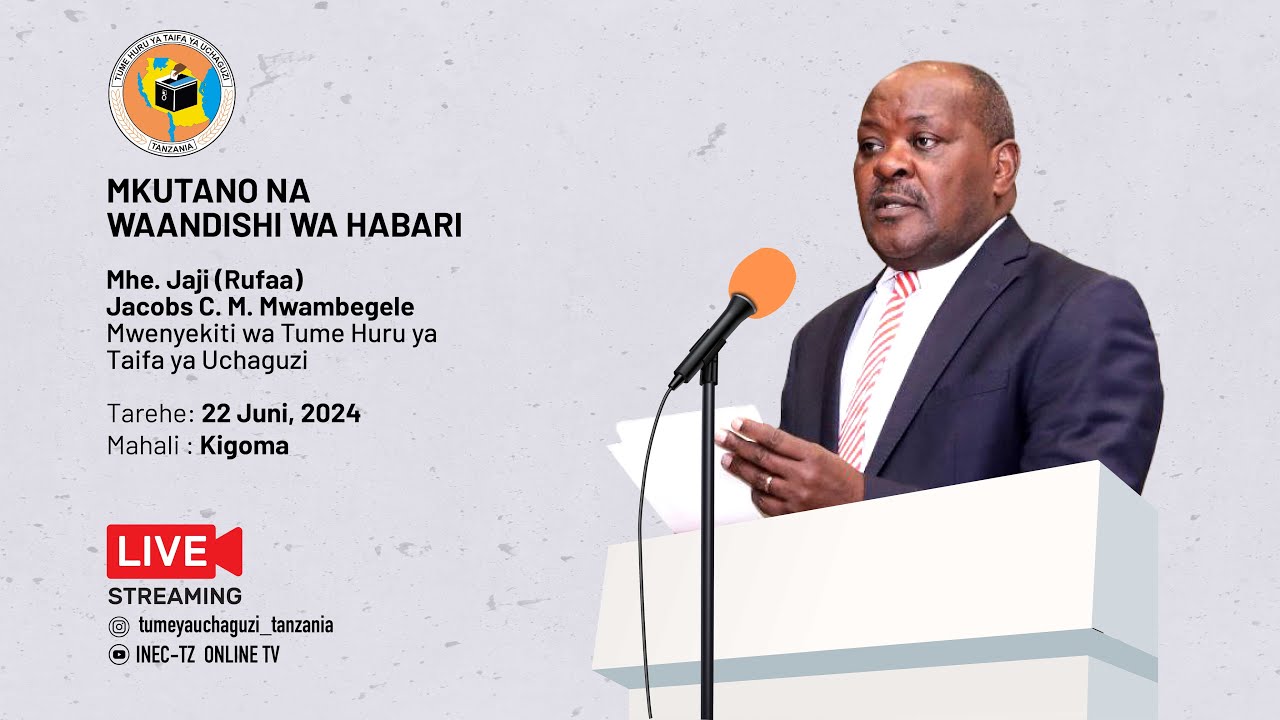 UBORESHAJI WA DAFTARI LA WAPIGA KURA KUANZA TAREHE 20 JULAI, 2024 KIGOMA