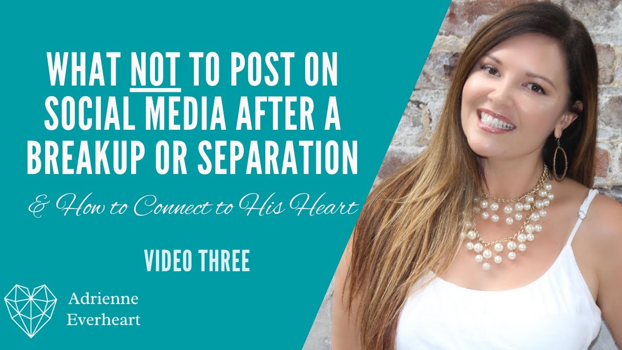Video 3 (free program intro) Social Media & Get Your Ex Back | Adrienne Everheart