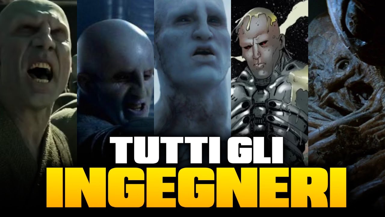 TUTTI GLI INGEGNERI (Alien) SPIEGATI