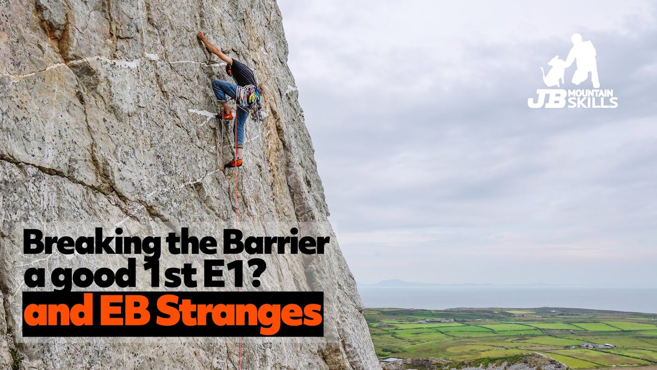 Breaking the Barrier, a good FIRST E1? Featuring the EB Strange climbing shoes.