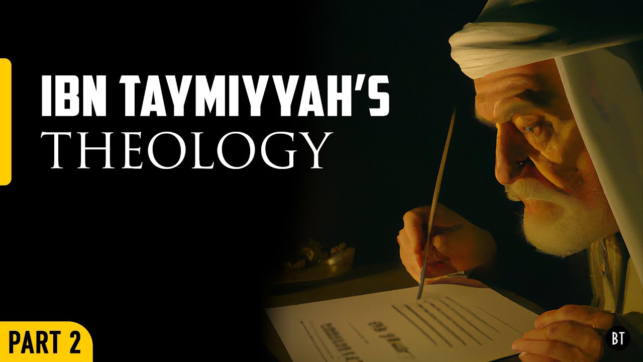 Ibn Taymiyyah's Theology - Part 2 with Dr Hatem al-Haj