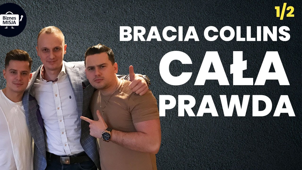 Rafał i Grzegorz - Bracia Collins: Jak zbudowali sw&oacute;j biznes? Kim są?