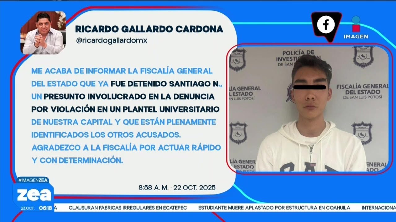 Detienen a presunto responsable de abuso sexual contra alumna de la UASLP | Francisco Zea