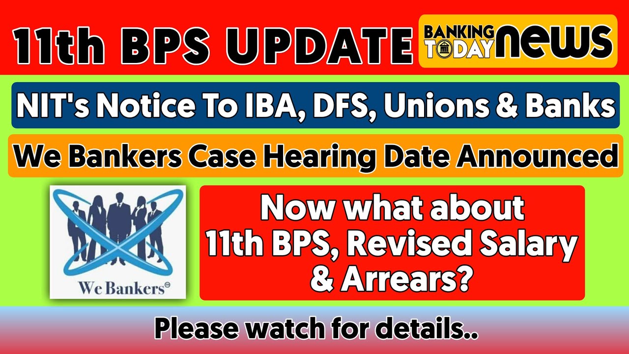 We Bankers NIT Case Hearing Date Announced | Banking Today