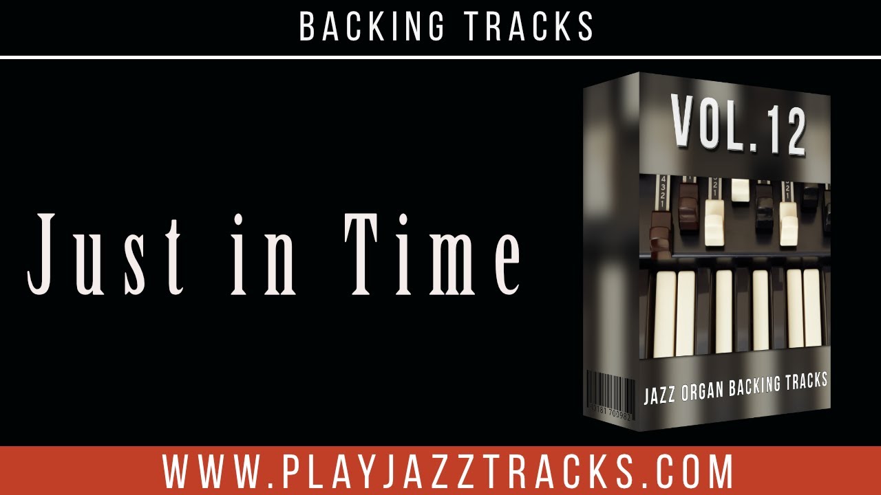 Just in Time - Organ and Drums Backing Track