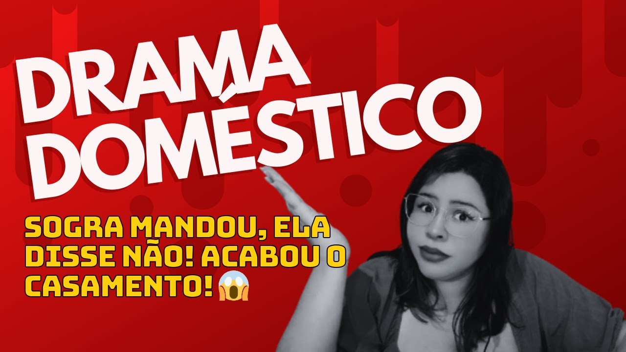 SOGRA MANDOU, ELA DISSE N&Atilde;O! ACABOU O CASAMENTO! 😱