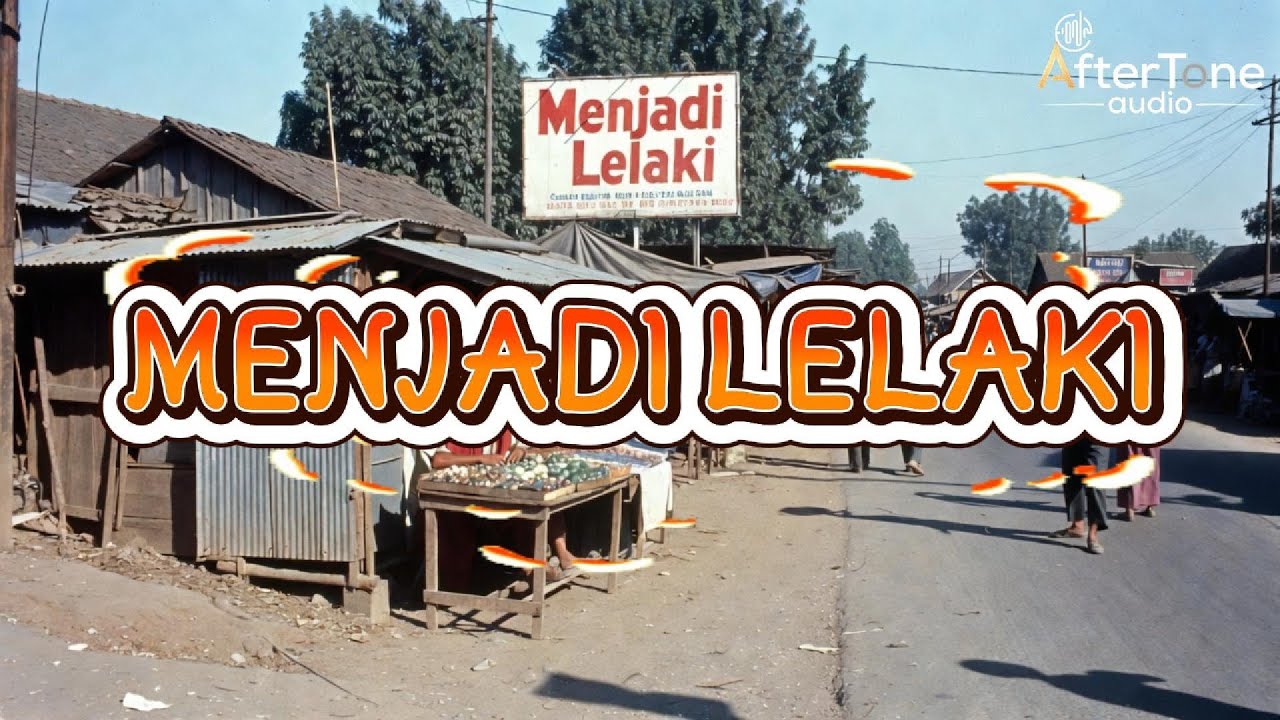 Menjadi Lelaki ( Budi Doremi ) | Menjadi lelaki bukan soal terlihat kuat, tapi berani bertahan