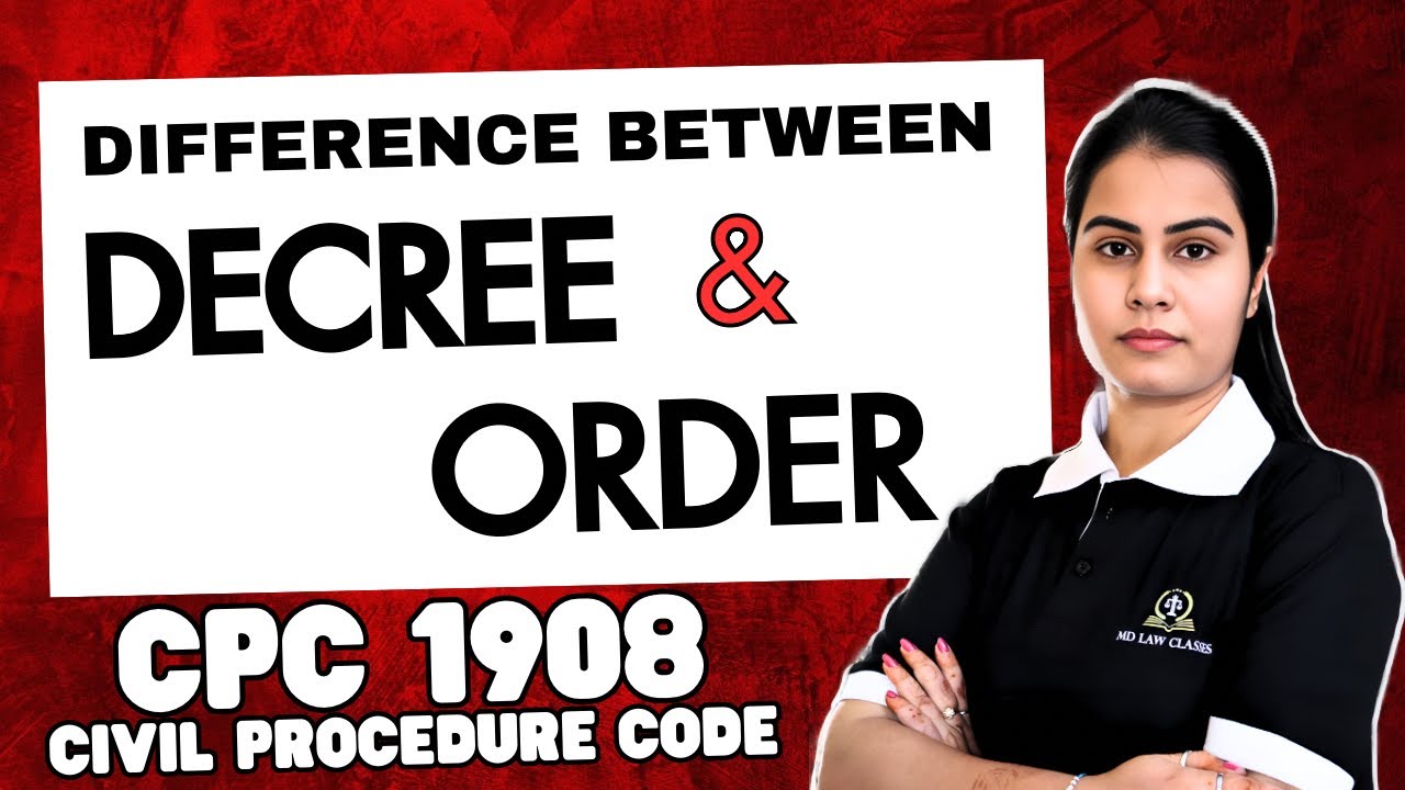 Difference between:- Decree and Order in Hindi