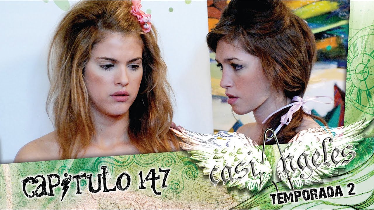 Casi Angeles Temporada 2 Capitulo 147 COPIADO