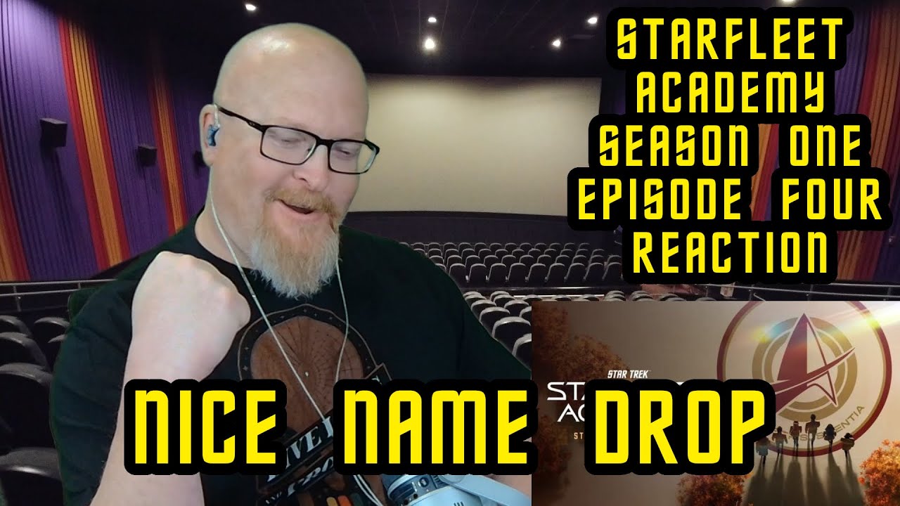 Starfleet Academy - Season 1 Eps 4 REACTION | This Dads REACTS