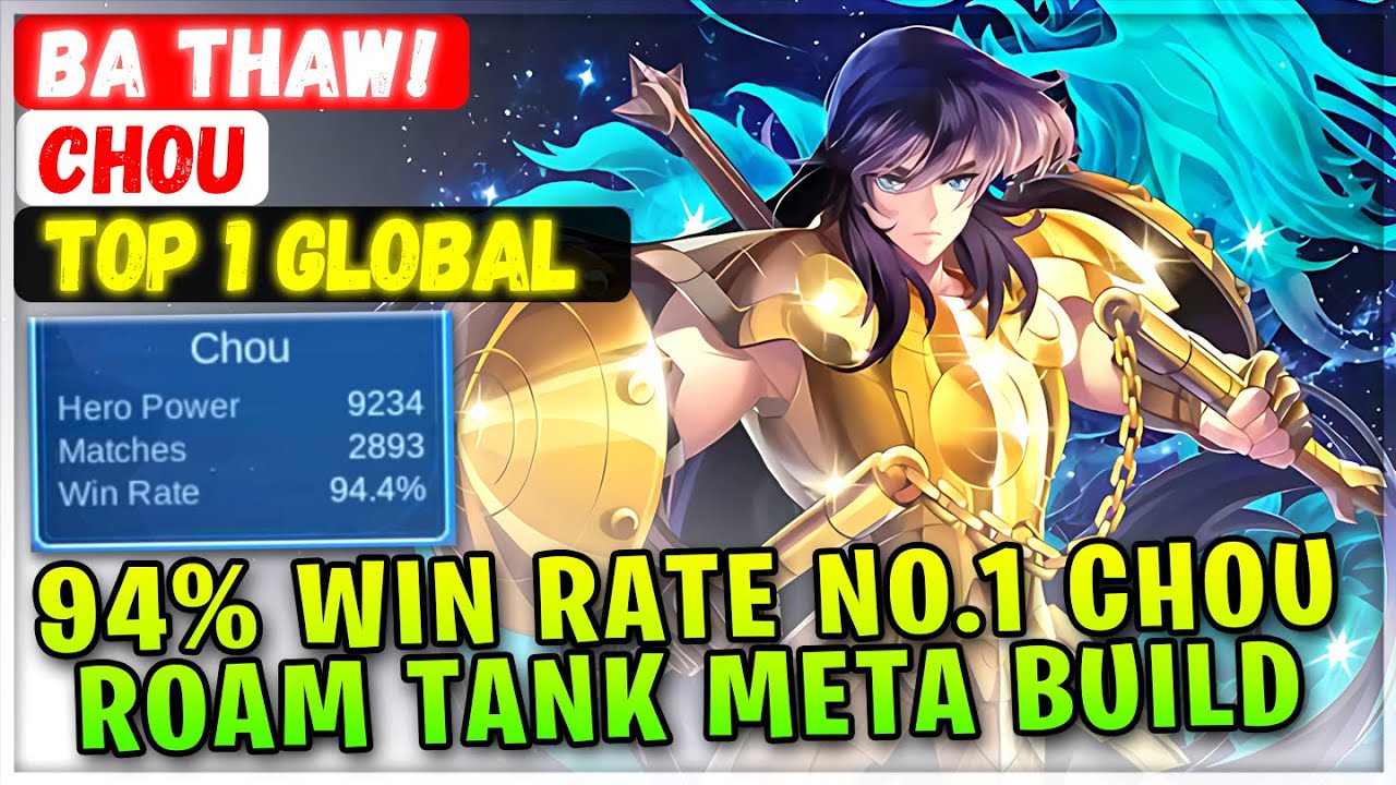 94% Win Rate No.1 Chou, Roam Tank Meta Build [ Top 1 Global Chou ] Ba Thaw! - Mobile Legends Build