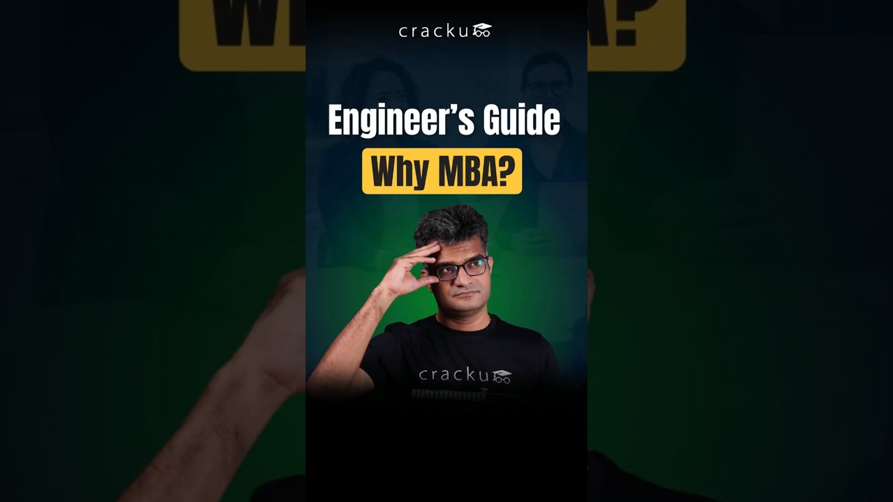 How to answer why an MBA for an Engineer ?