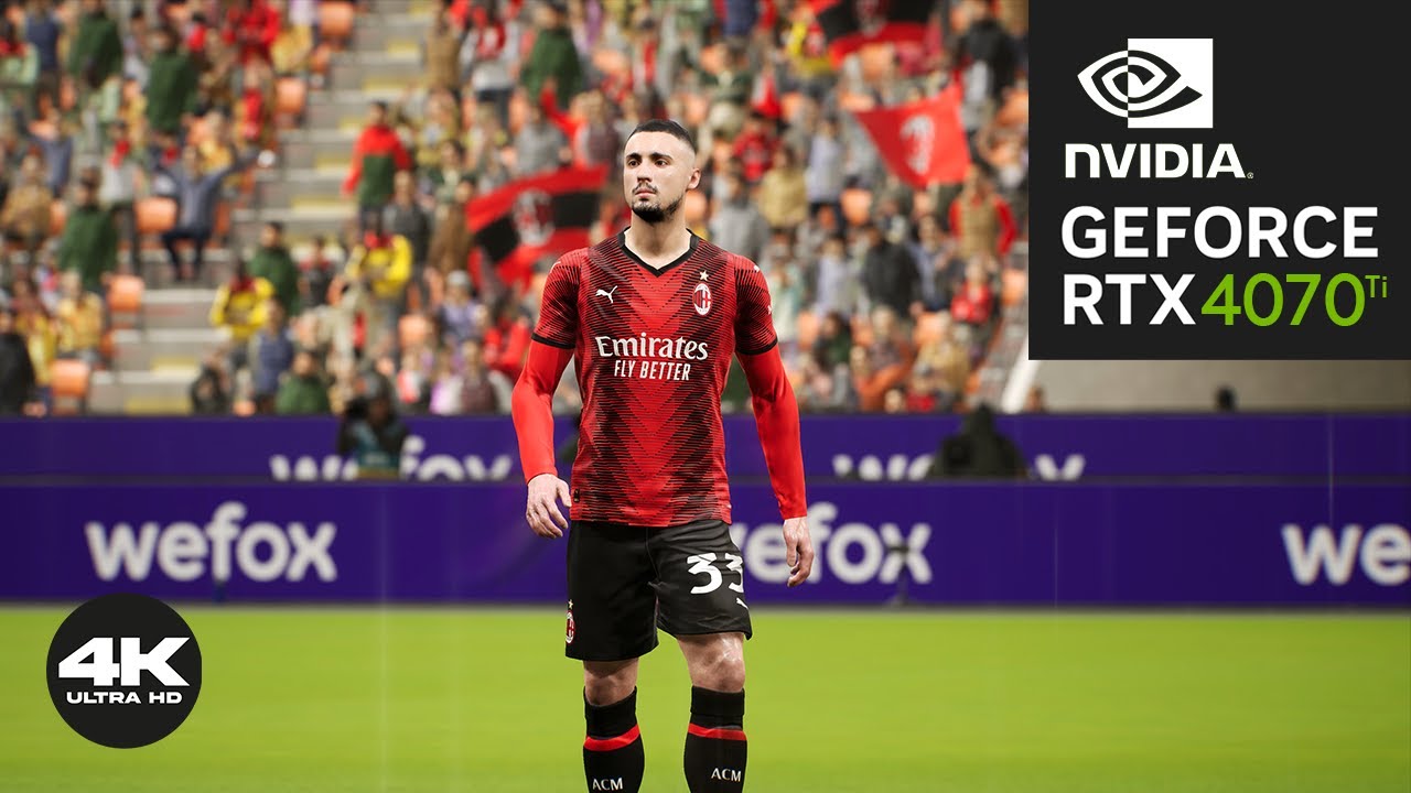 eFootball 2024 : Ryzen 7 5800X + RTX 4070 Ti Maximum Settings 4K