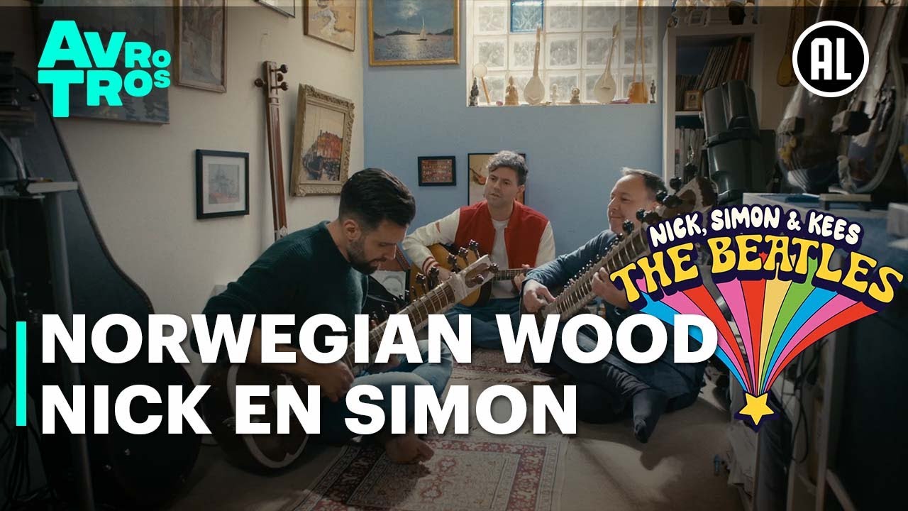 The Beatles - Norwegian Wood (Nick en Simon cover) | NICK, SIMON EN KEES: THE BEATLES