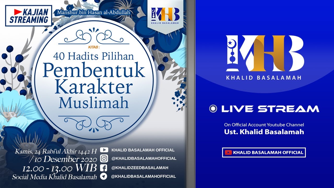 40 Hadist Pilihan Pembentuk Karakter Muslimah - Hadits #1 (Part 1)