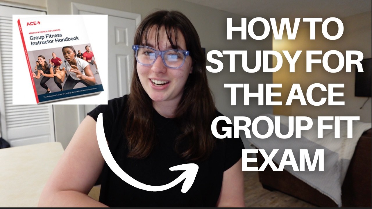 How To Study for The ACE Group Fitness Exam | How to Become a Group Fitness Instructor