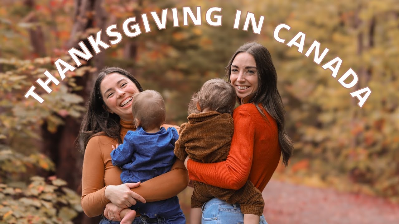 celebrating canadian thanksgiving | two moms and twins!