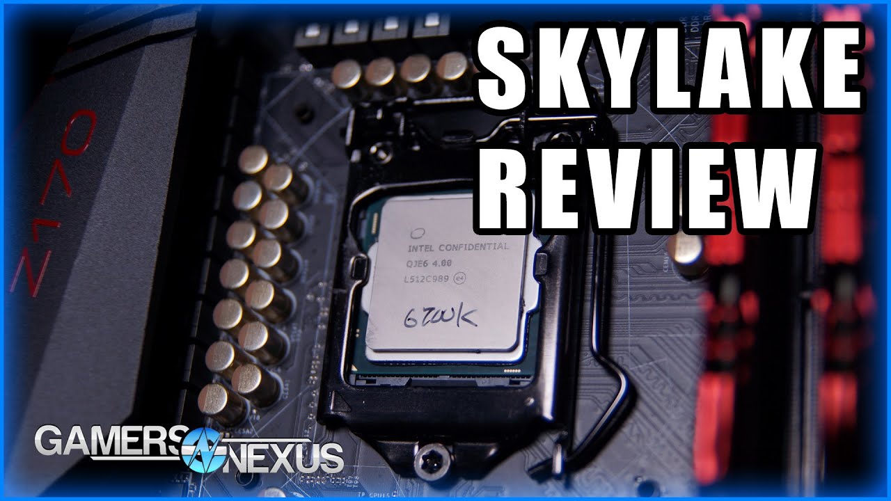 Intel Core i7-6700K Review & Gaming Benchmarks