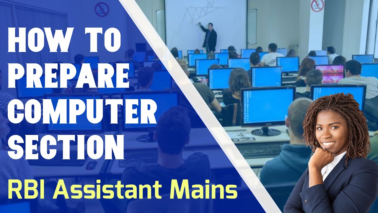 How to prepare computer section for RBI assistant mains