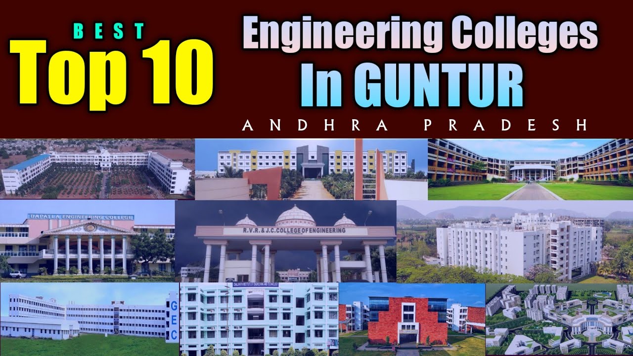 Top 10 Best Engineering colleges in Guntur | Andhra Pradesh | Best B.tech Colleges in Guntur Eamcet