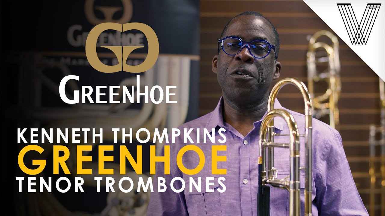 Kenneth Thompkins: Why I Play Greenhoe Trombones