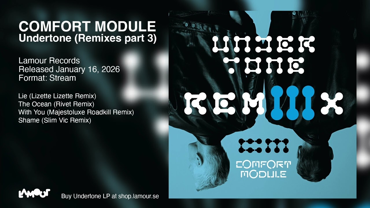 02 Comfort Module  - The Ocean (Rivet Remix) [Lamour Records]