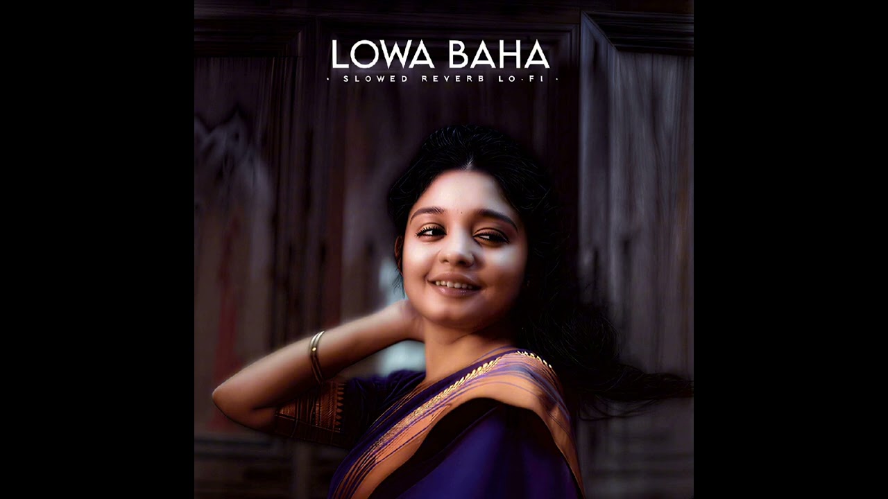 Lowa Baha - New Santali Lofi Song | Slowed+Reverb Lofi Song | Santali 2AM Lofi 