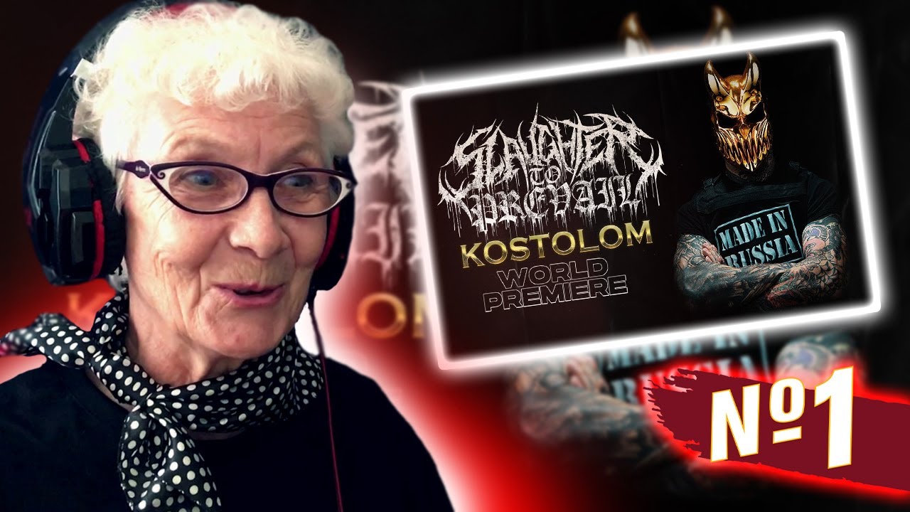 SLAUGHTER TO PREVAIL - KOSTOLOM | РЕАКЦИЯ БАБУШКИ ХЕЙТЕР | REACTION GRANDMA | NEW ALBUM