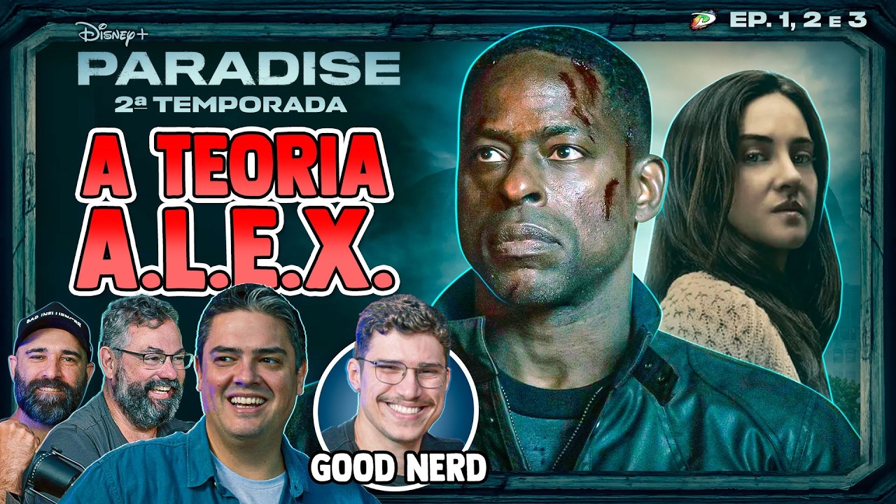 PARADISE 2x01-03: TEORIA DO SUPER COMPUTADOR QUÂNTICO