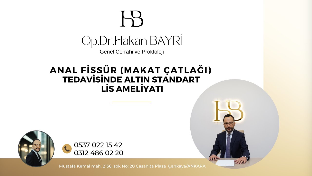 Anal Fissür (Makat Çatlağı) Tedavisinde Altın Standart LİS Ameliyatı