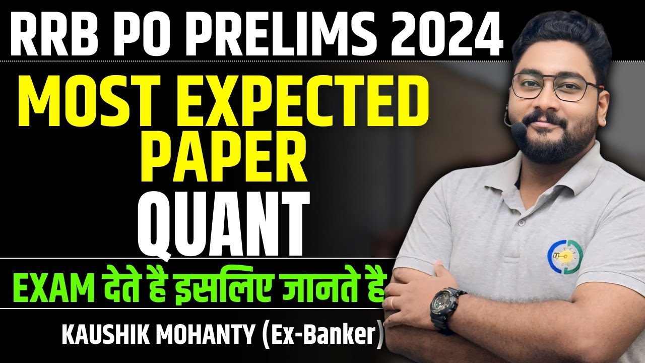 RRB PO & Clerk Prelims 2024 Most Expected Paper with Timer || Career Definer || Kaushik Mohanty ||