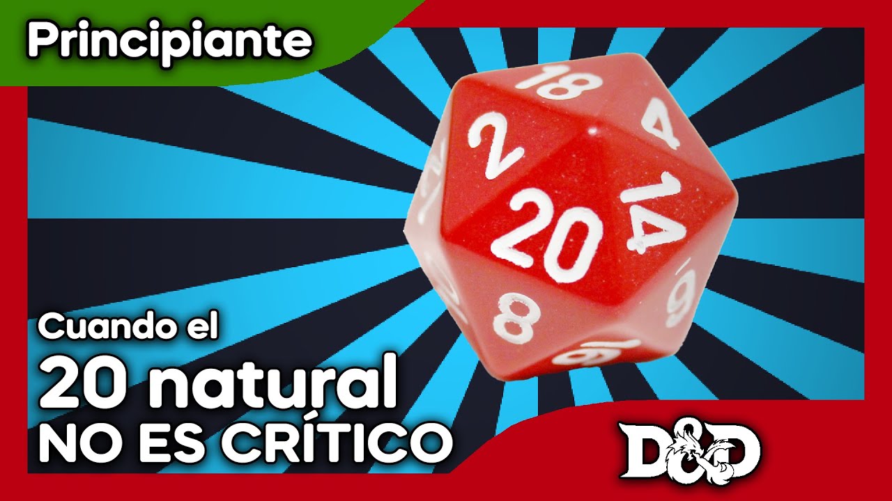 El 20 natural no siempre es crítico y el 1 no siempre es pifia en #dungeonsanddragons