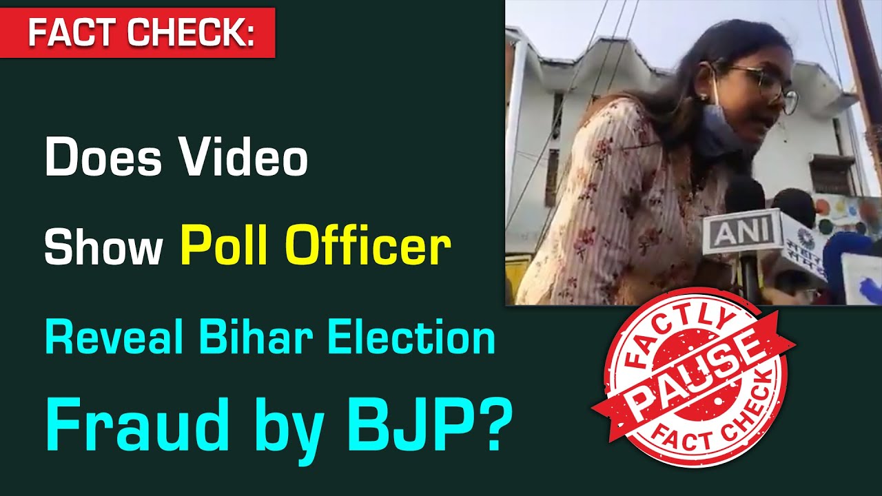 FACT CHECK: Does Video Show Poll Officer Reveal Bihar Election Fraud by BJP?