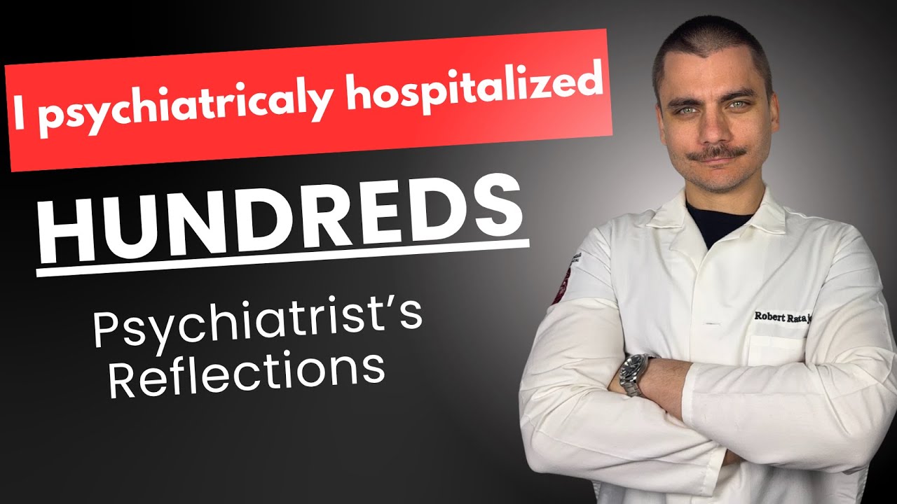 Inside look at Involuntary Psychiatric Hospitalization (from a psychiatrist)