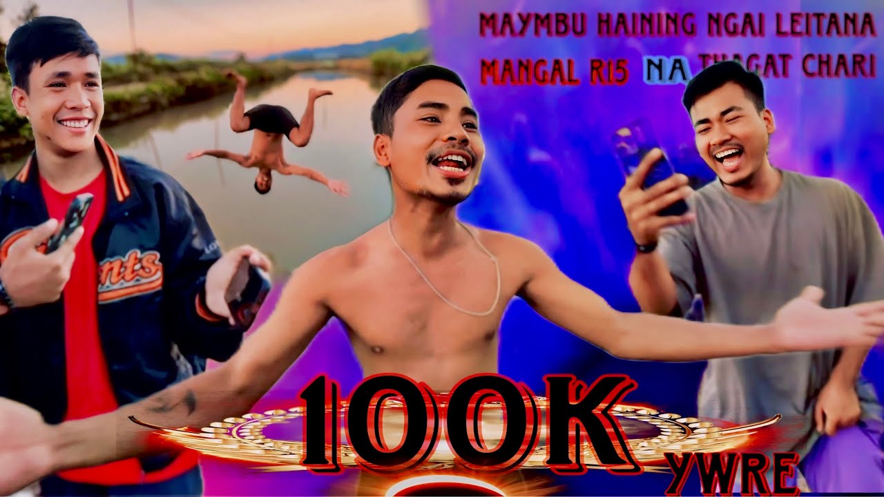 Finally 100k Subscriber Ywjare🥰 || Maymbu hyningai Leitana Thagtchari🙏
