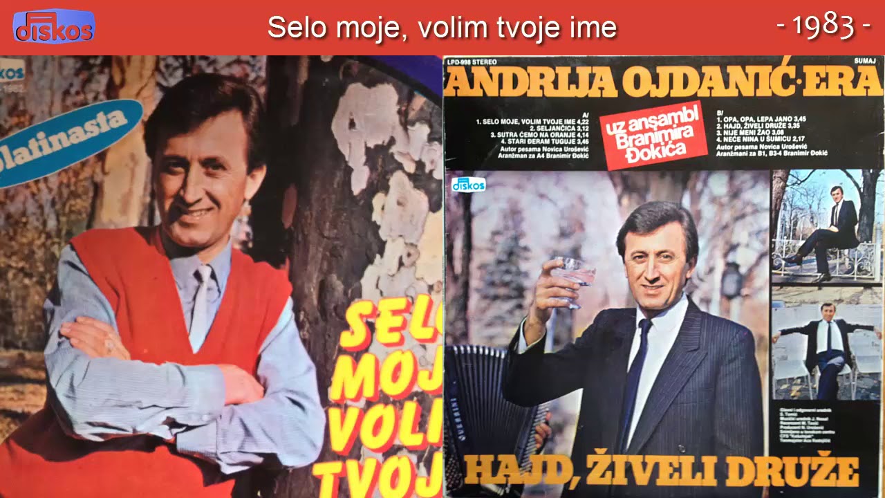Andrija Ojdanic Era - Selo moje, volim tvoje ime - (Audio 1983)