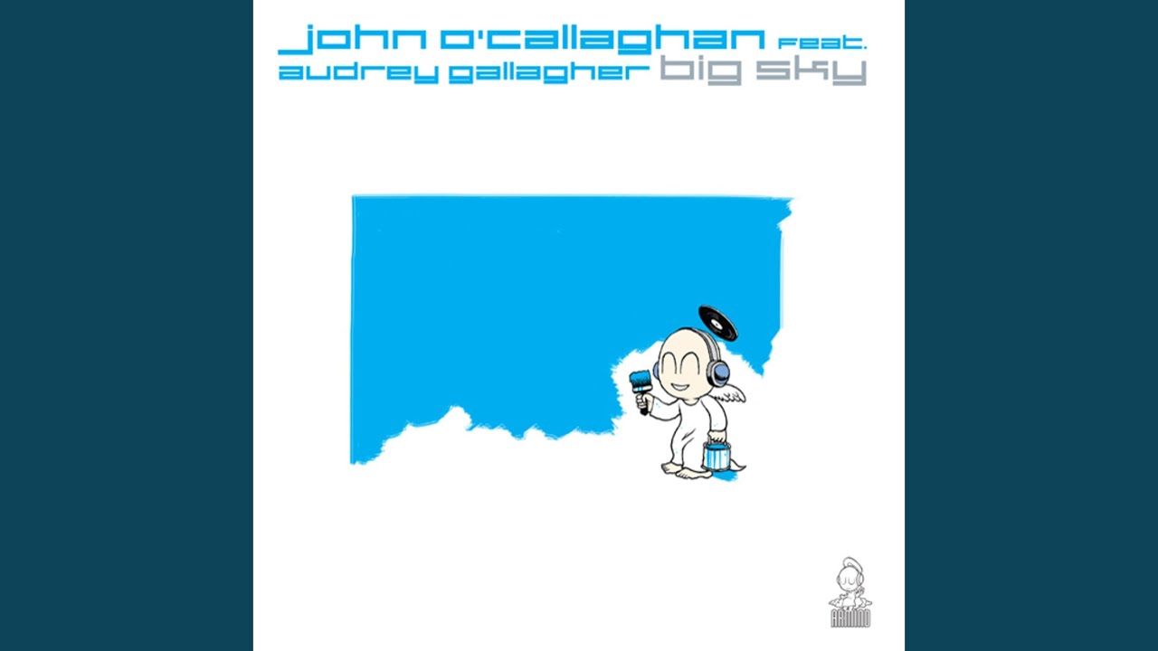 Big Sky (Agnelli Nelson Mix)