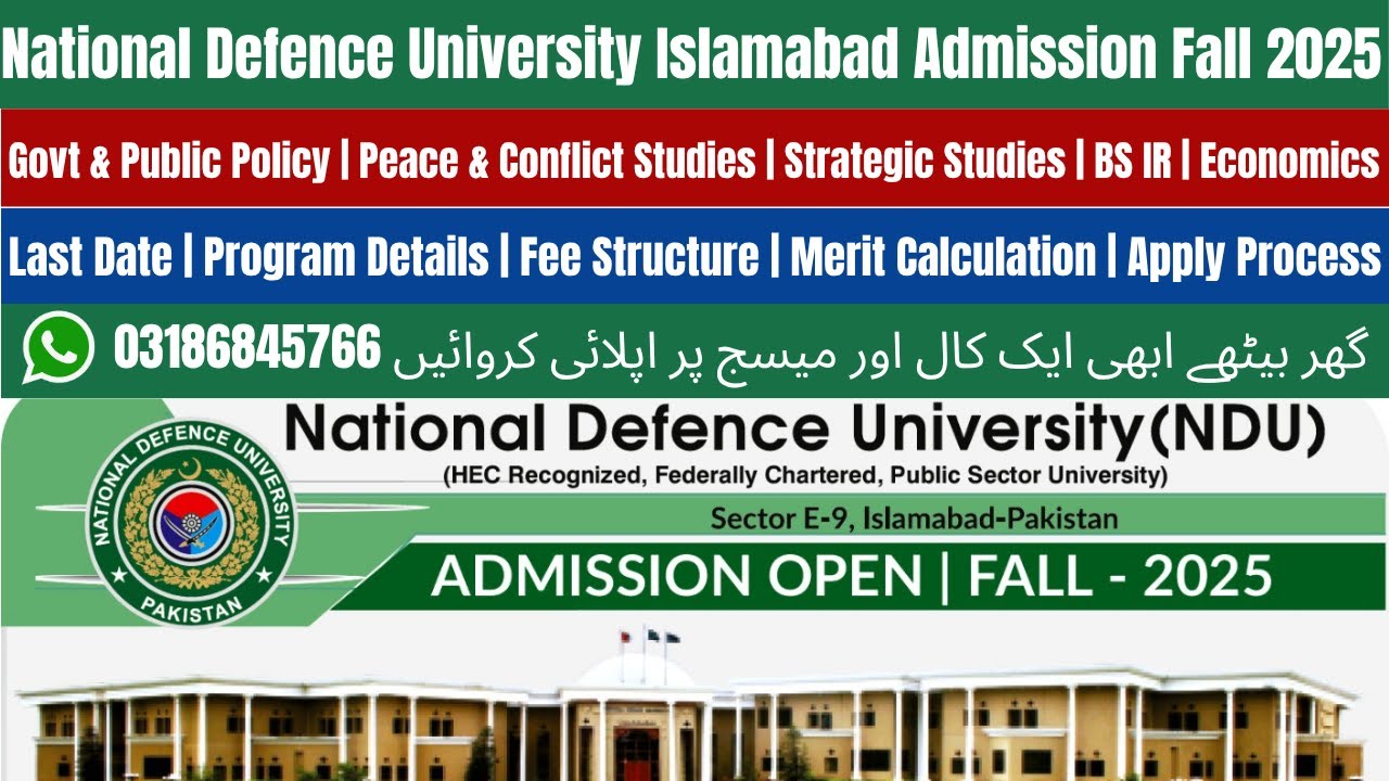 National Defence University Islamabad Admission 2025 | NDU Admission 2025 | NDU University Islamabad
