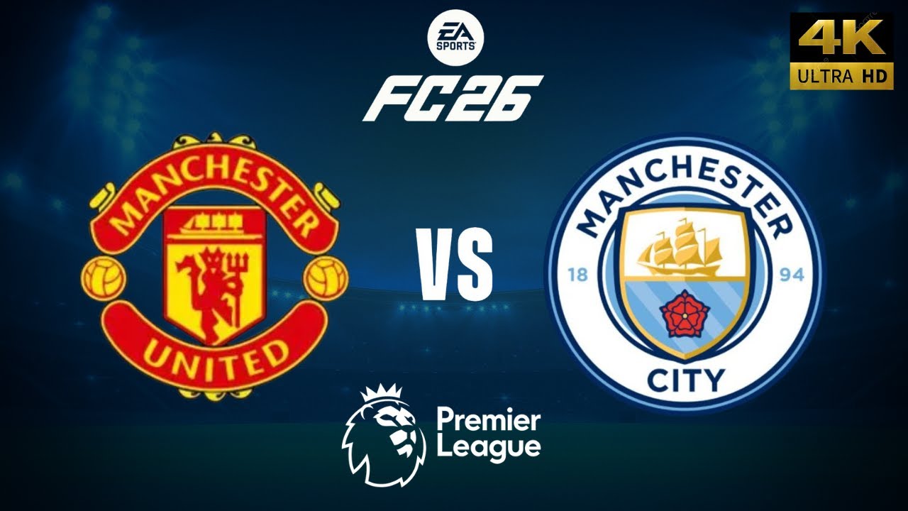 FC 26 - Manchester United vs Manchester City - Premier League 25/26 Full Match - PC [4K60]