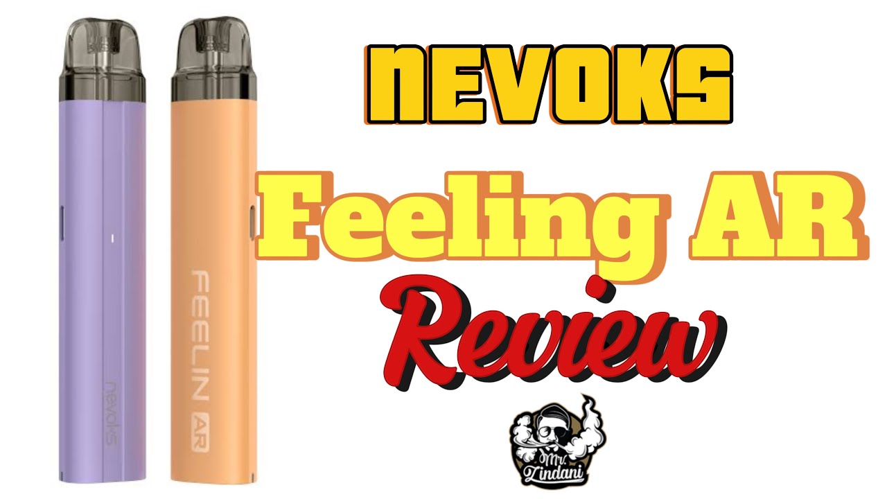 Best MTL Airflow | Nevoks Feelin AR | Review | Mr. Zindani |