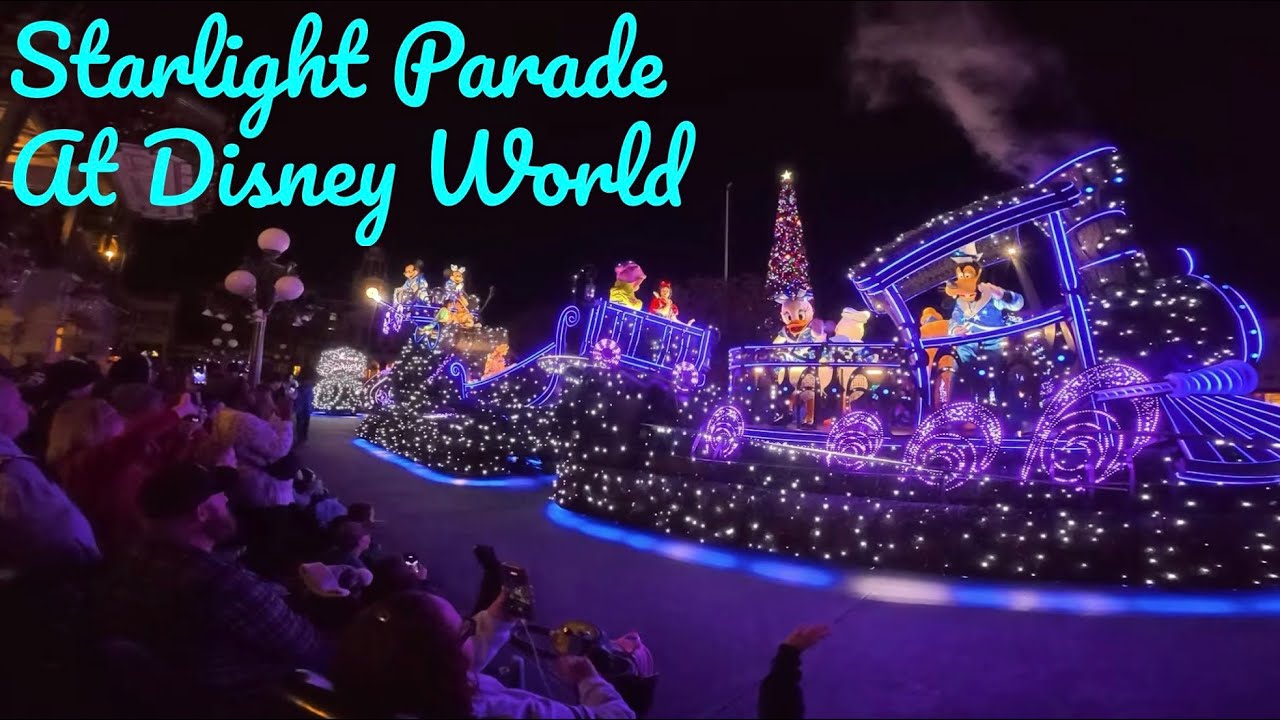 Starlight Parade at Disney World’s Magic Kingdom!