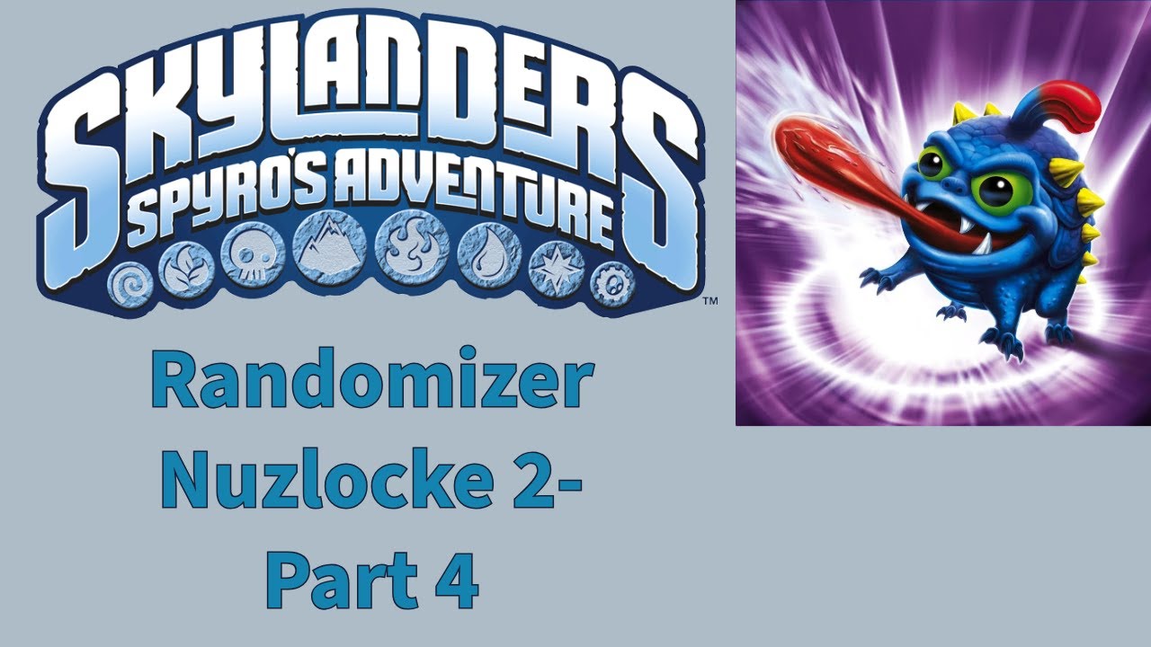 Skylanders Spyro's Adventure Randomizer Nuzlocke 2- Part 4