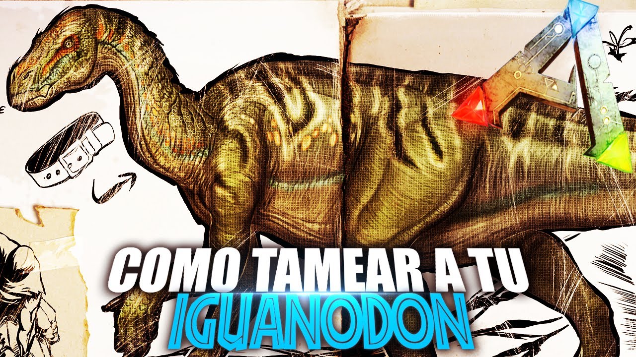 COMO TAMEAR A TU IGUANODON | Guia Español | Ark: Survival Evolved