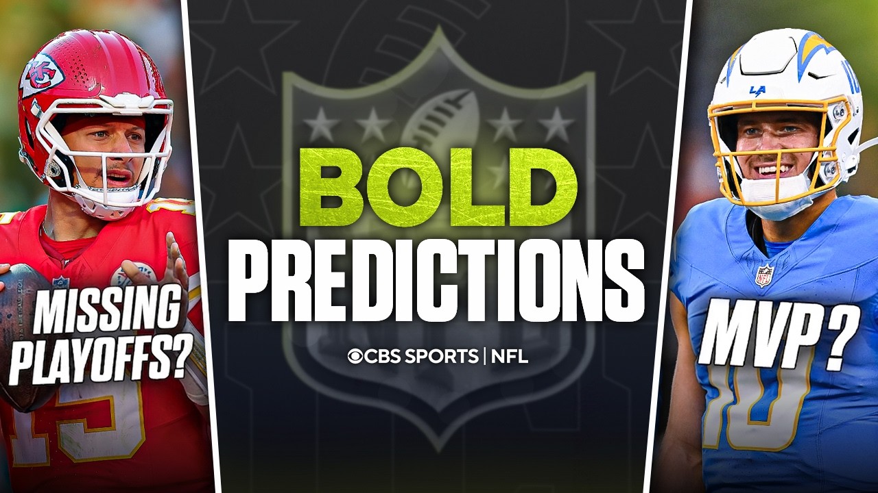 NFL BOLD Predictions: Chiefs missing Playoffs again, Justin Herbert winning MVP, & More 👀