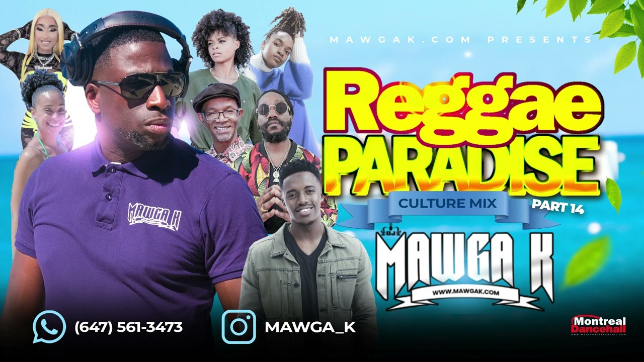 MAWGA K REGGAE PARADISE CULTURE MIX 2023