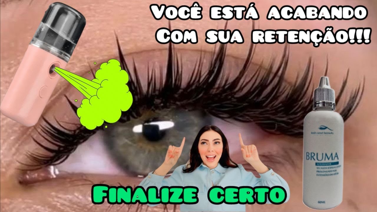 COMO FINALIZAR A EXTENSÃO DE CÍLIOS FIO A FIO NANO MISTER OU FINALIZADOR DE CÍLIOS MELHORAR RETENÇÃO