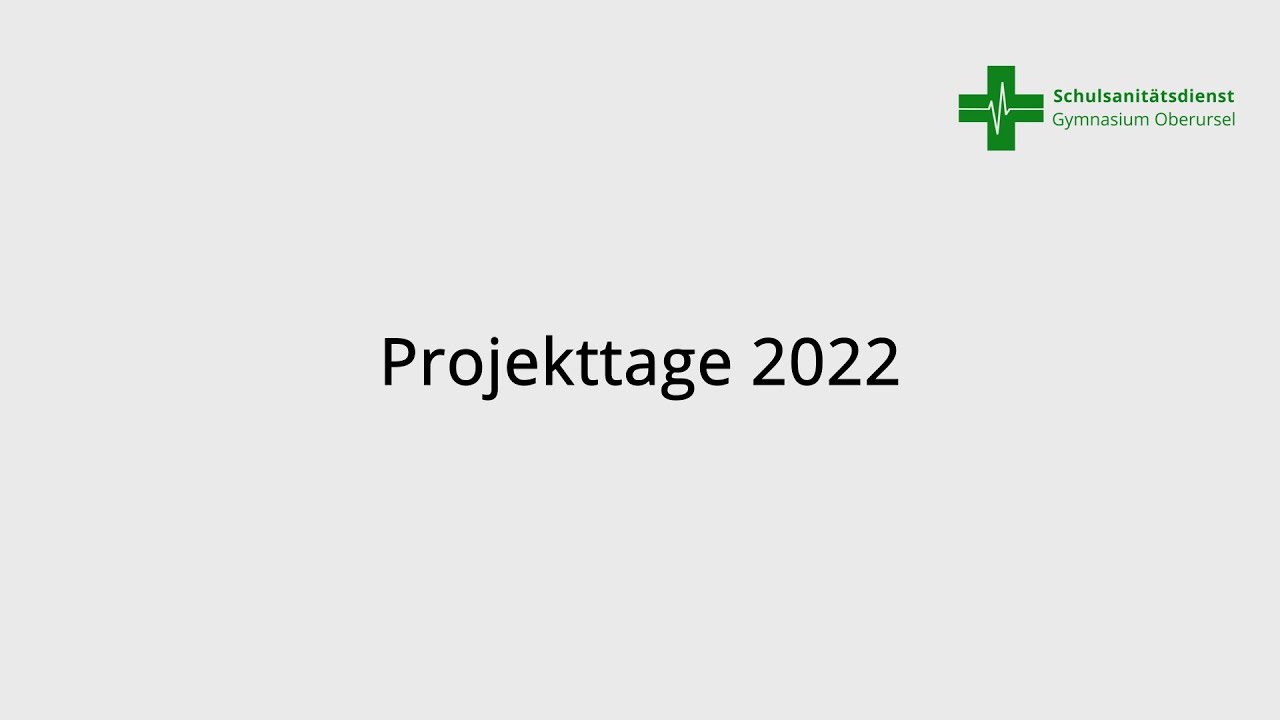 Schulsanitätsdienst Gymnasium Oberursel | Projekttage 2022