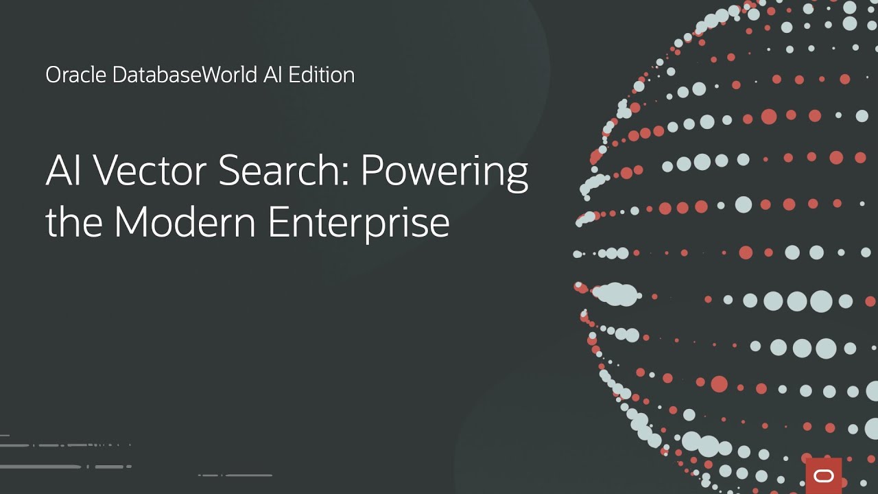 Use AI Vector Search to Build GenAI Apps with Enterprise Data | Oracle DatabaseWorld AI Edition