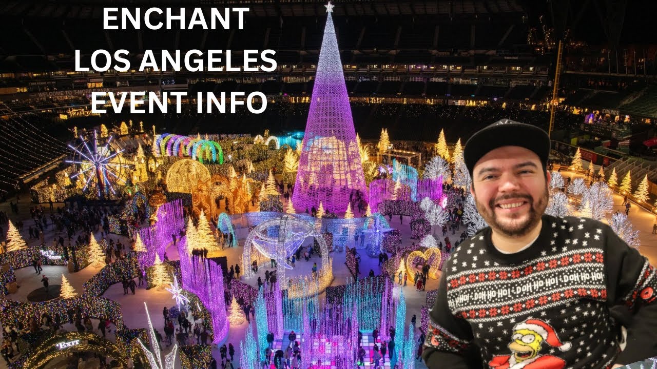 Информация о мероприятии Enchant Los Angeles (Лучшее рождественское мероприятие в Лос-Анджелесе в...